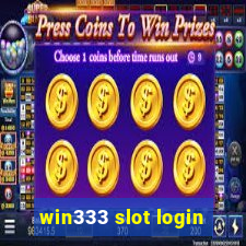 win333 slot login